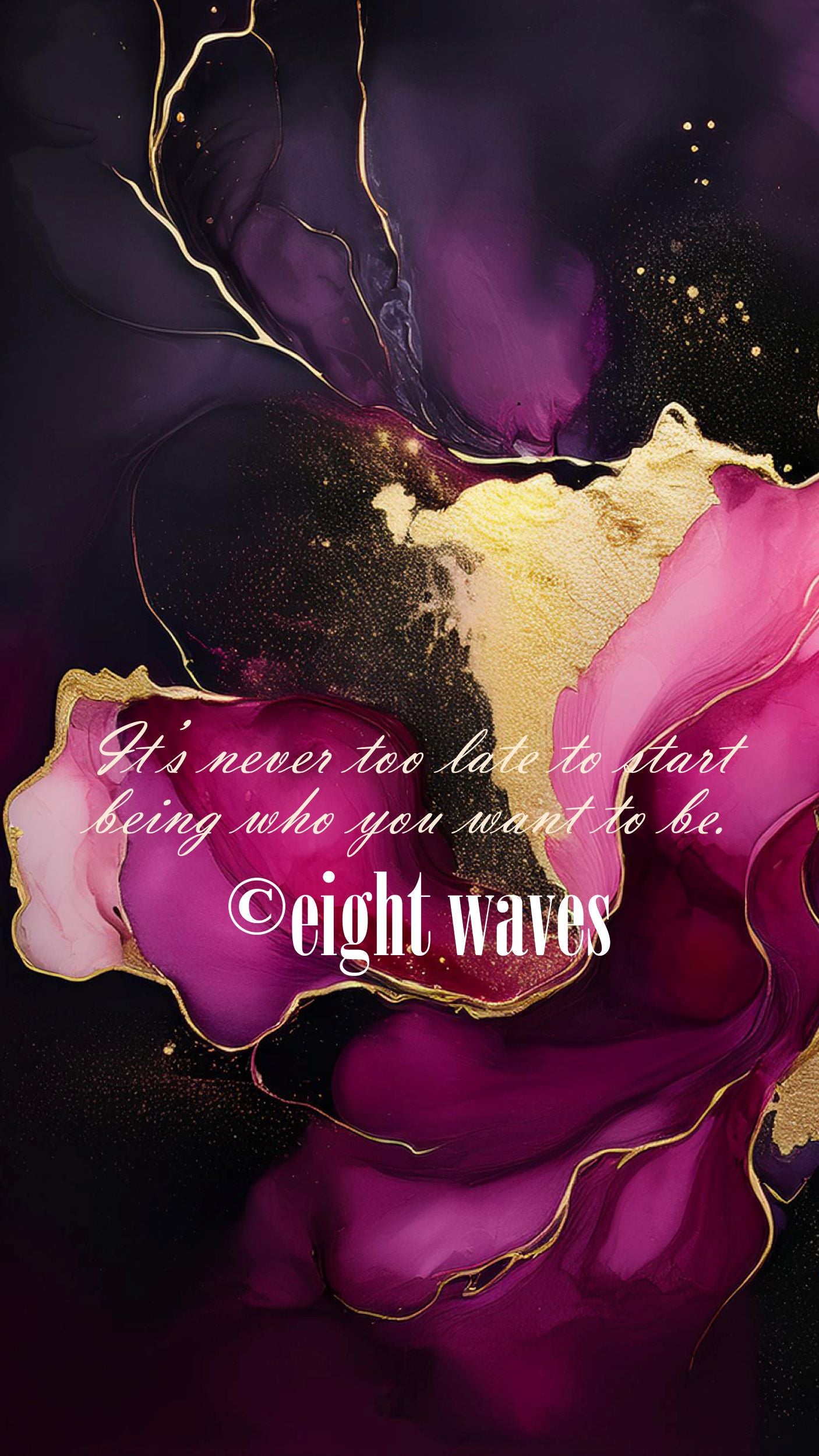 Wallpaper Affirmation | Its never too late ...